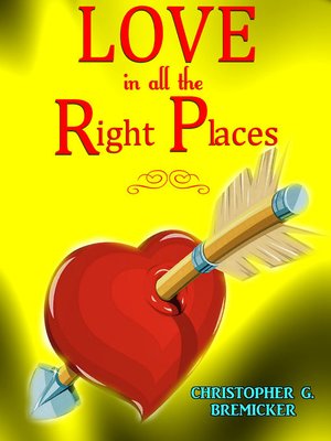 cover image of Love in All the Right Places